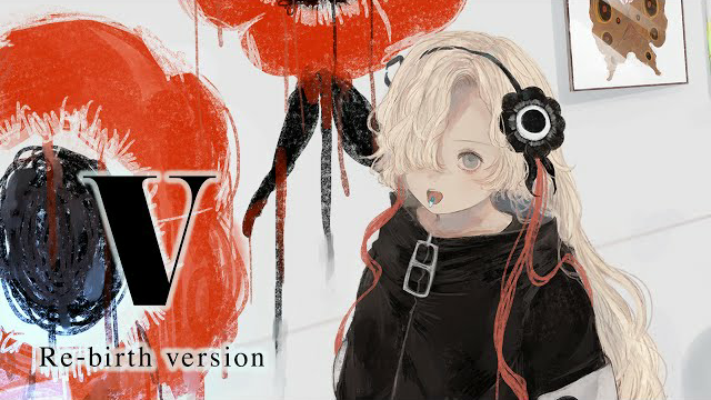 【ヰ世界情緒】V〈Re-birth version〉(Covered by ヰ世界情緒)